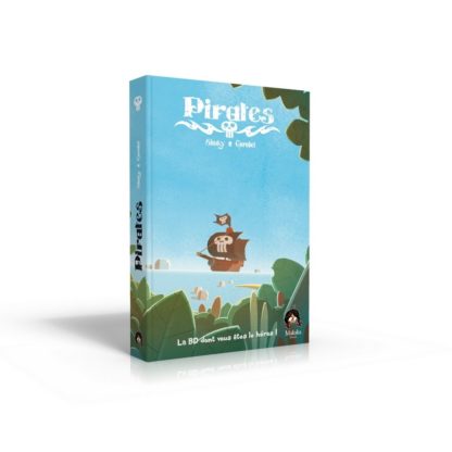 BD dont vous etes le heros : Pirates livre 1